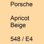 Preview: Porsche, Apricot Beige, 548 / E4.